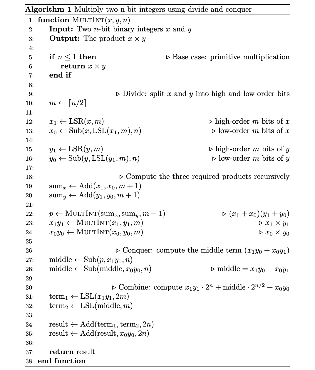 Pseudocode multiply two n-bit integers using divide and conquer
